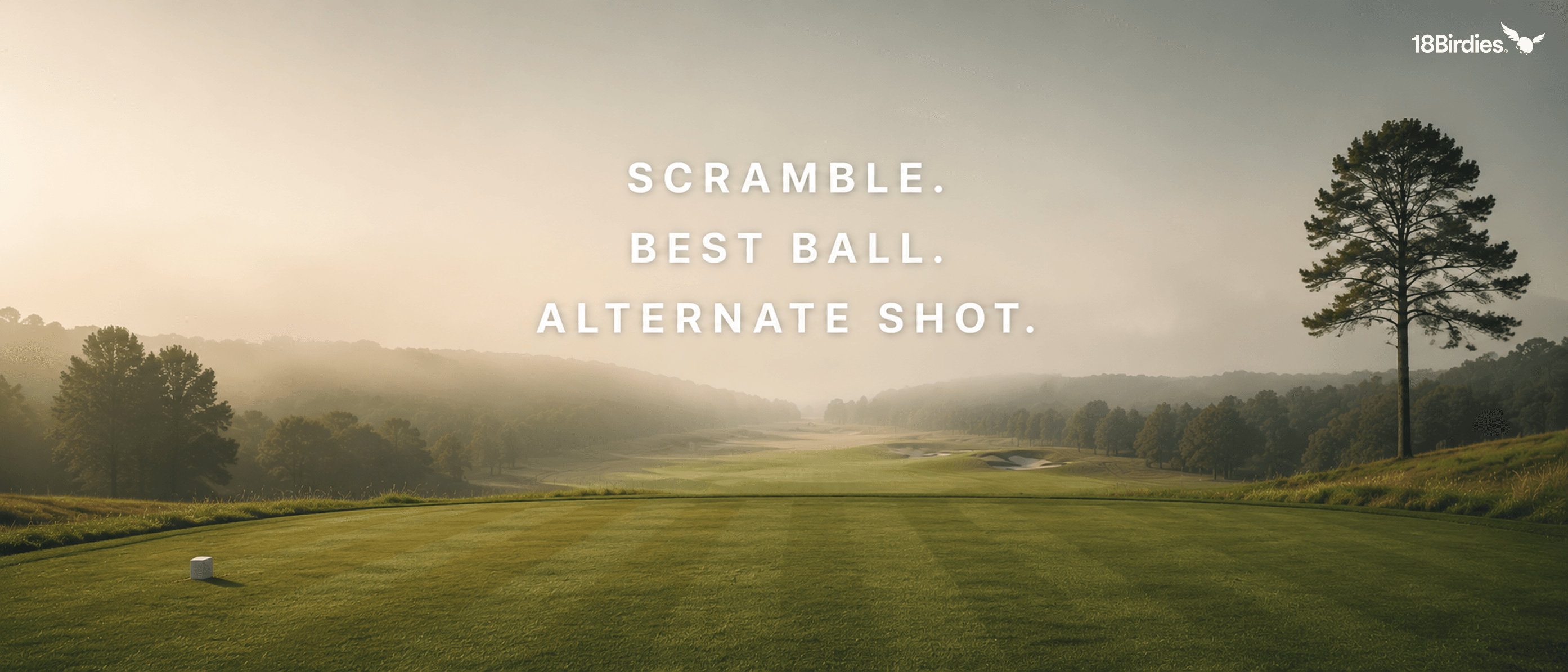 Scramble vs. Best Ball vs. Alternate Shot: Which Golf Format Is Right for Your Group?
