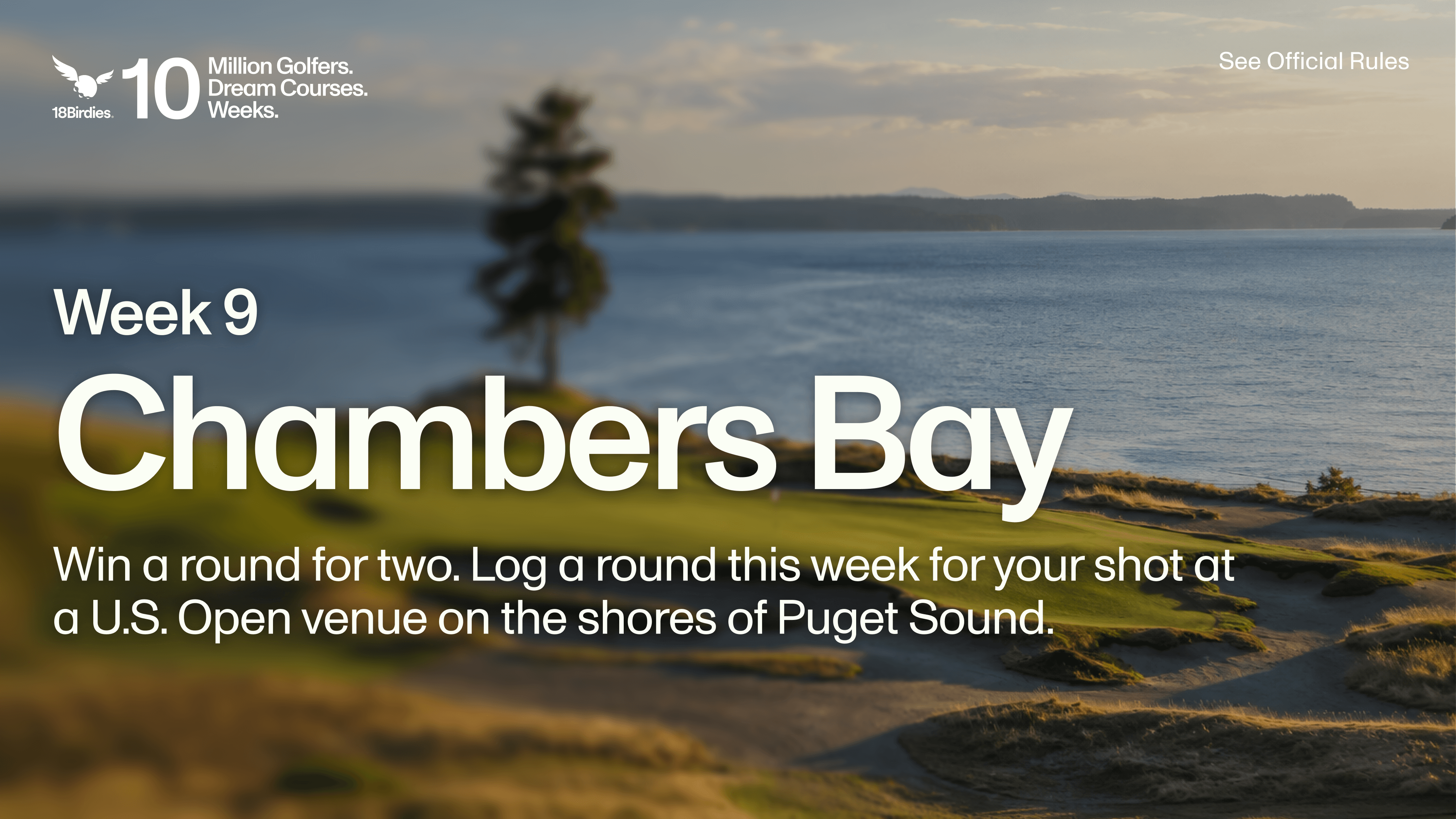 Chambers Bay beside Puget Sound, featured in Week 9 of the 18Birdies 10 Million Golfers campaign